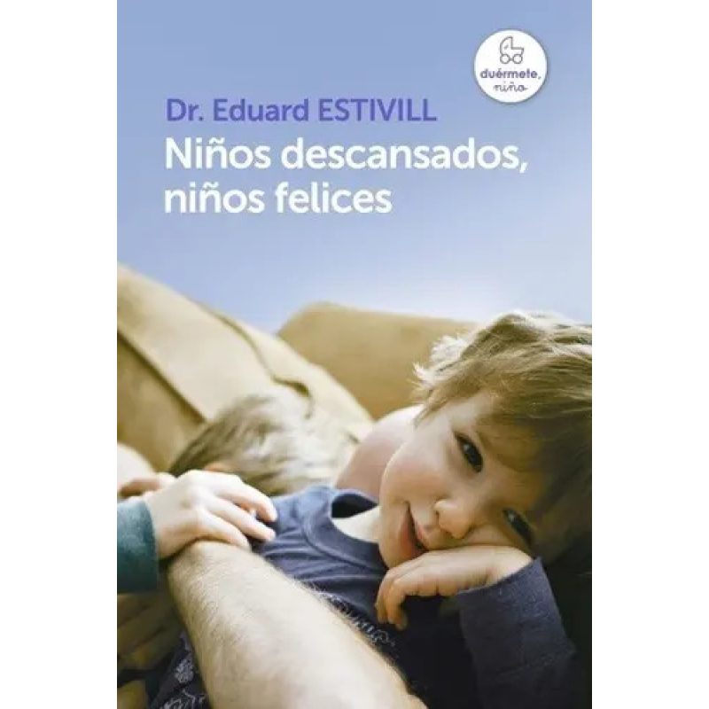 NIÑOS DESCANSADOS NIÑOS FELICES
