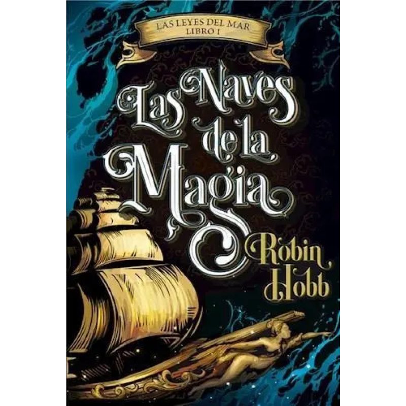 LAS NAVES DE LA MAGIA
