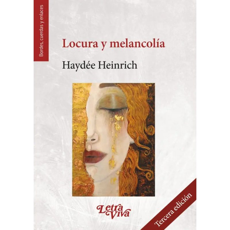 LOCURA Y MELANCOLIA