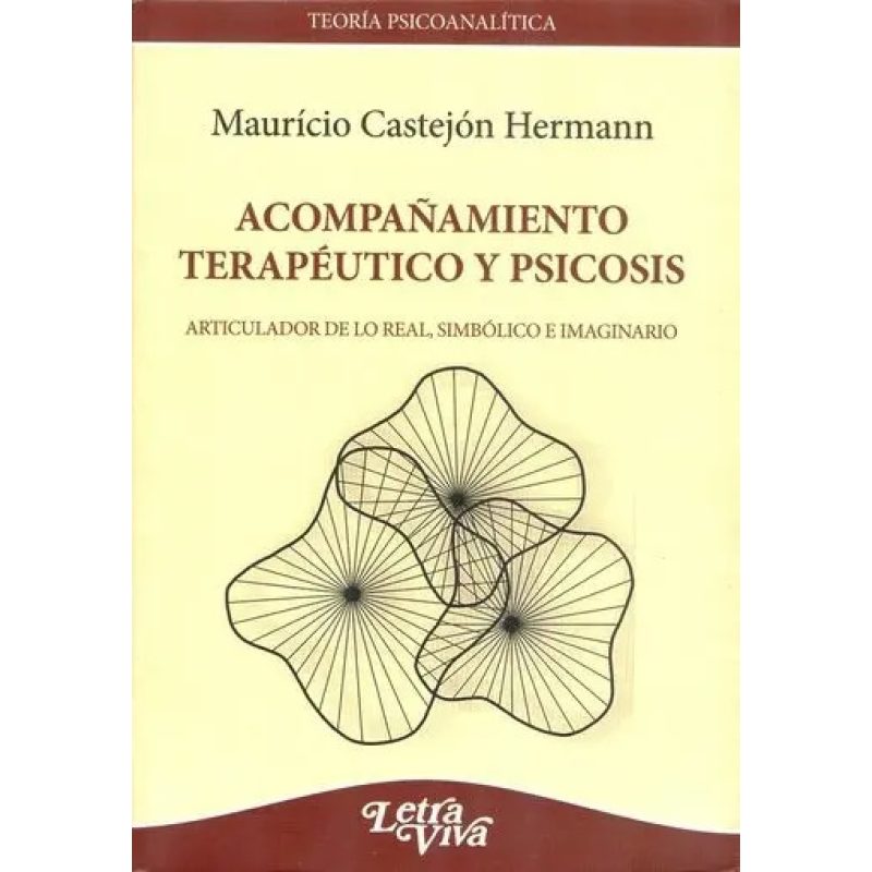 ACOMPAÑAMIENTO TERAPEUTICO Y PSICOSIS
