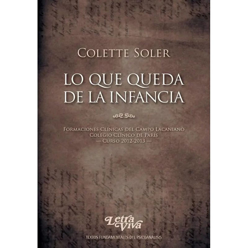 LO QUE QUEDA DE LA INFANCIA 2º ED
