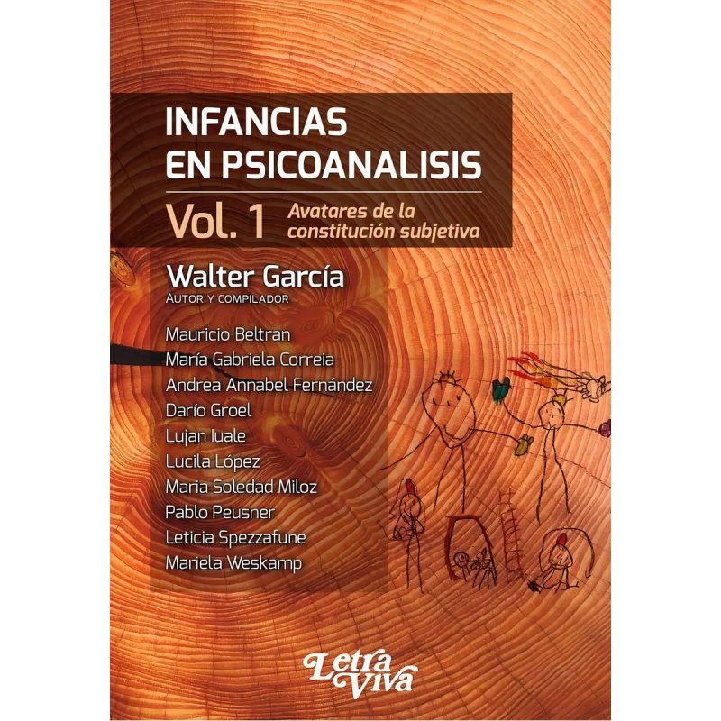 INFANCIAS EN PSICOANALISIS VOL 1