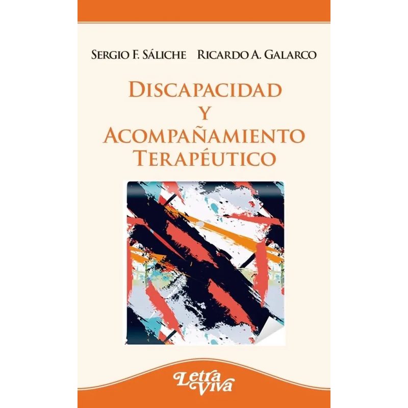 DISCAPACIDAD Y ACOMPAÑAMIENTO TERAPEUTICO 2°EDICION