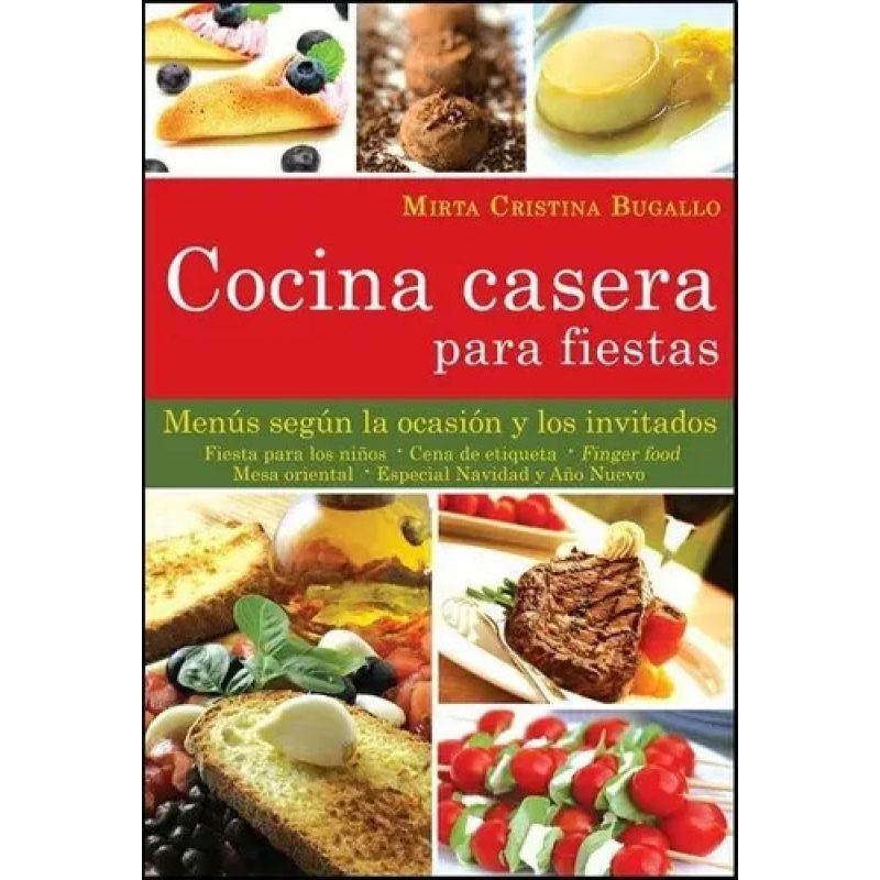 COCINA CASERA PARA FIESTAS