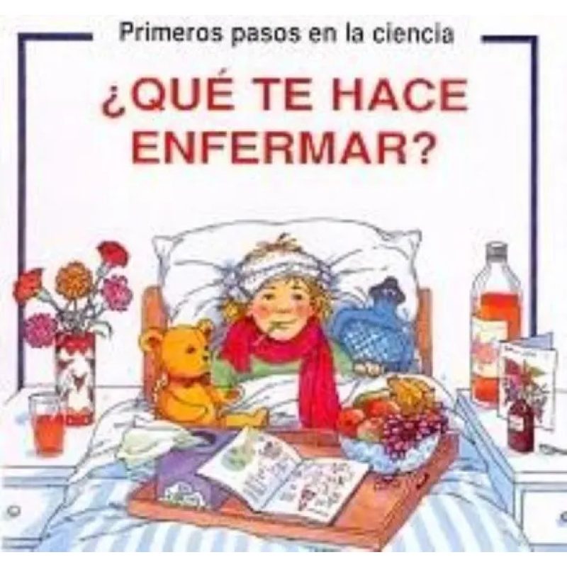 QUE TE HACE ENFERMAR
