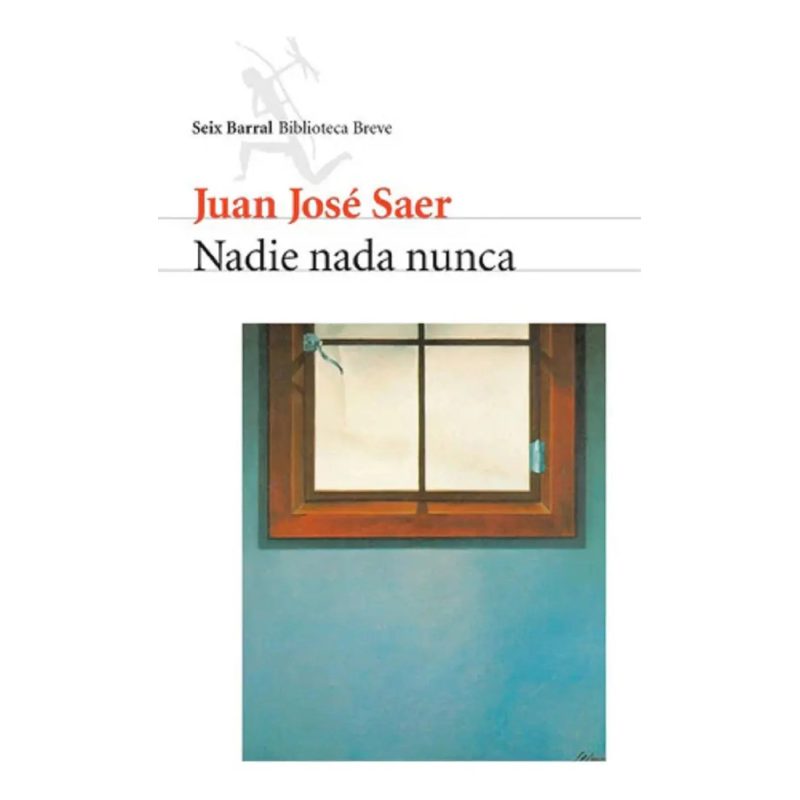 NADIE NADA NUNCA