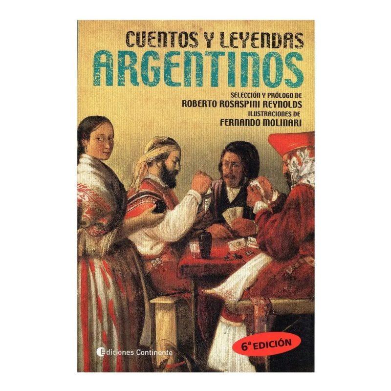 CUENTOS Y LEYENDAS ARGENTINOS