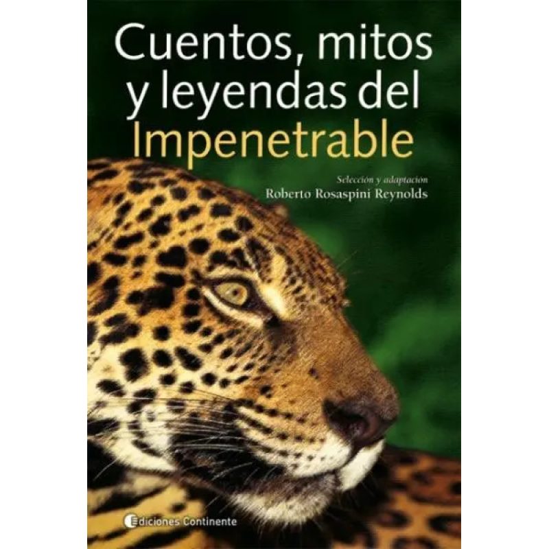 IMPENETRABLE CUENTOS  MITOS Y LEYENDAS DEL
