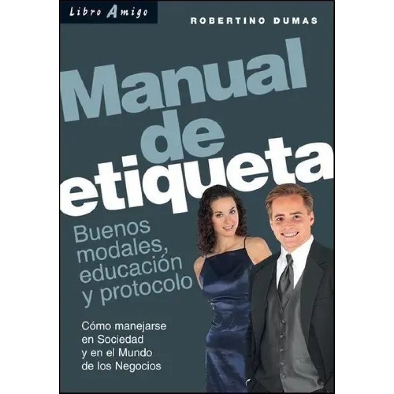 MANUAL DE ETIQUETA  LIBRO AMIGO