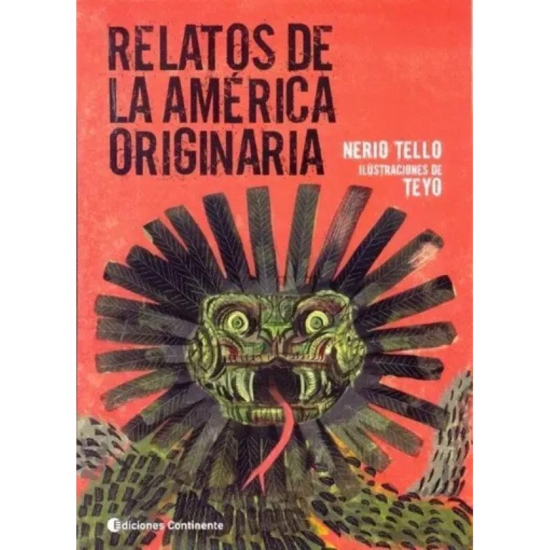RELATOS DE LA AMERICA ORIGINARIA