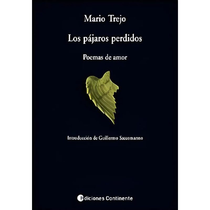 PAJAROS PERDIDOS  POEMAS DE AMOR  LOS