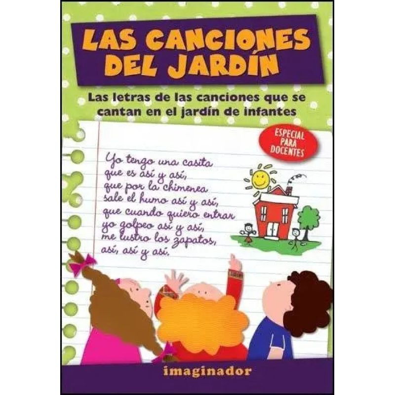 CANCIONES DEL JARDIN  LAS