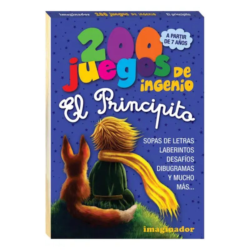 200 JUEGOS DE INGENIO EL PRINCIPITO