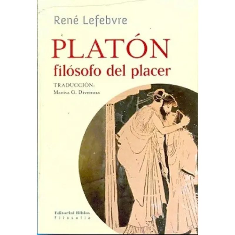 PLATON FILOSOFO DEL PLACER