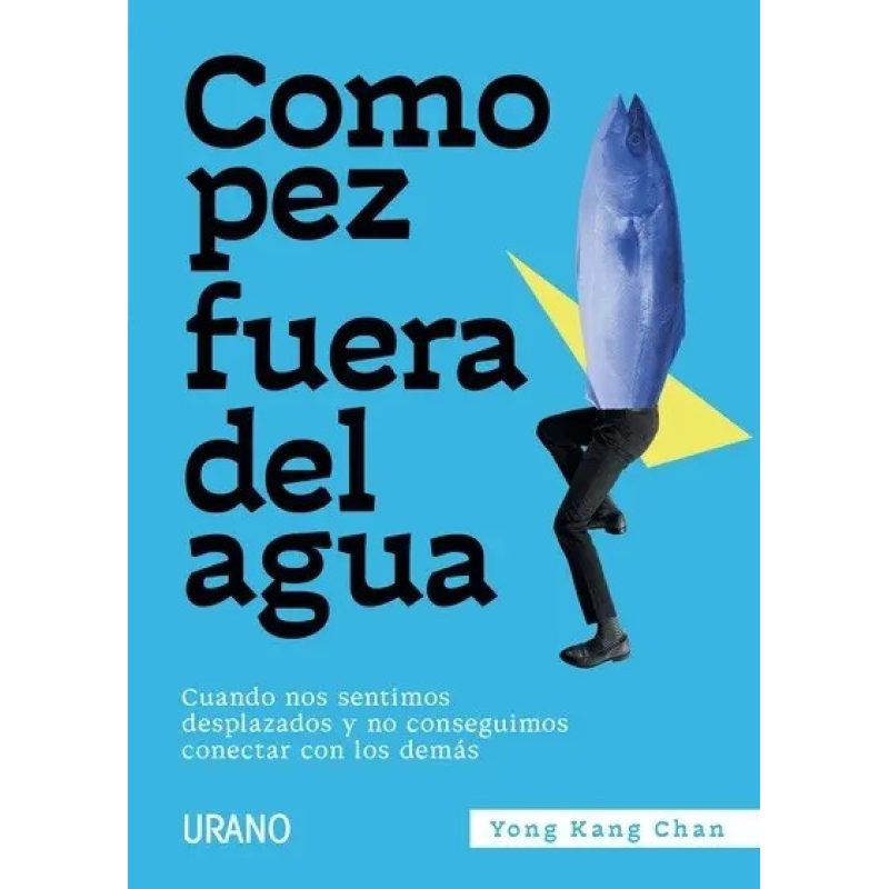 COMO PEZ FUERA DEL AGUA (ARG)