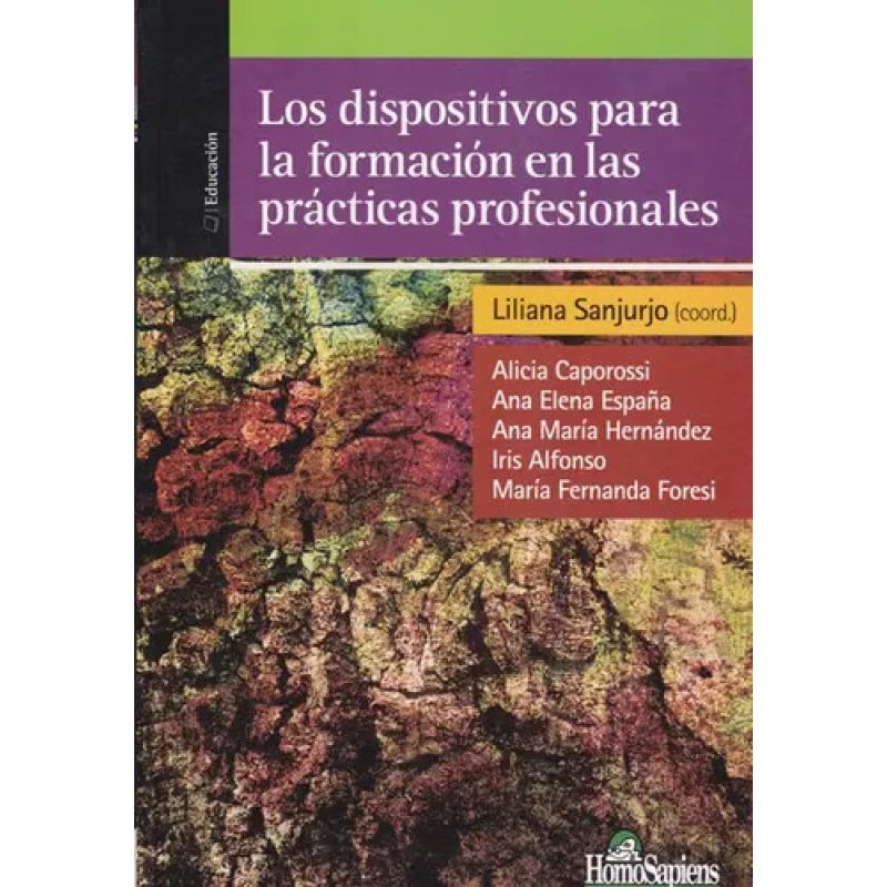 DISPOSITIVOS PARA LA FORMACION EN LAS PRACTICAS PROFESIONALES LOS
