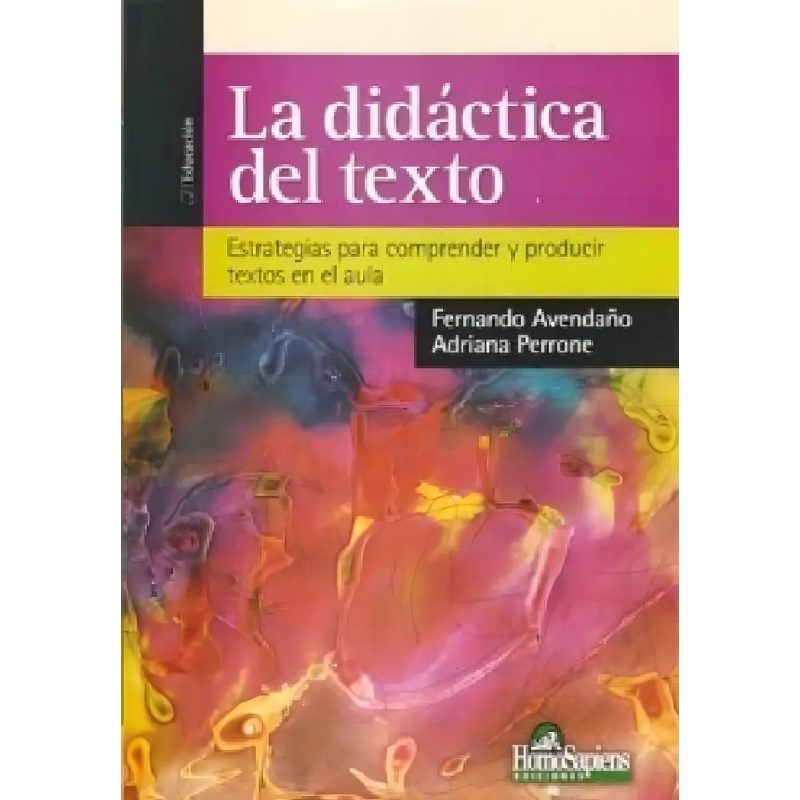 DIDACTICA DEL TEXTO LA ESTRATEGIAS PARA COMPRENDER Y PRODUCIR
