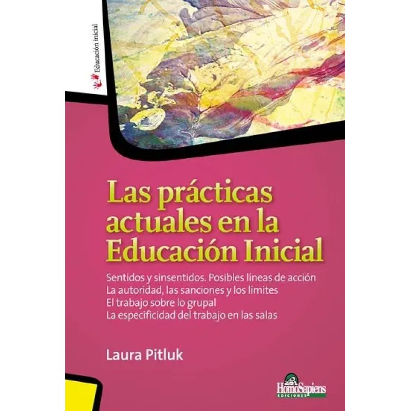 PRACTICAS ACTUALES EN LA EDUCACION INICIAL LAS