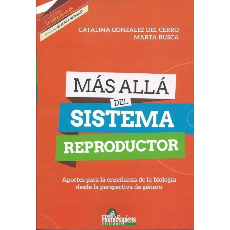 MAS ALLA DEL SISTEMA REPRODUCTOR