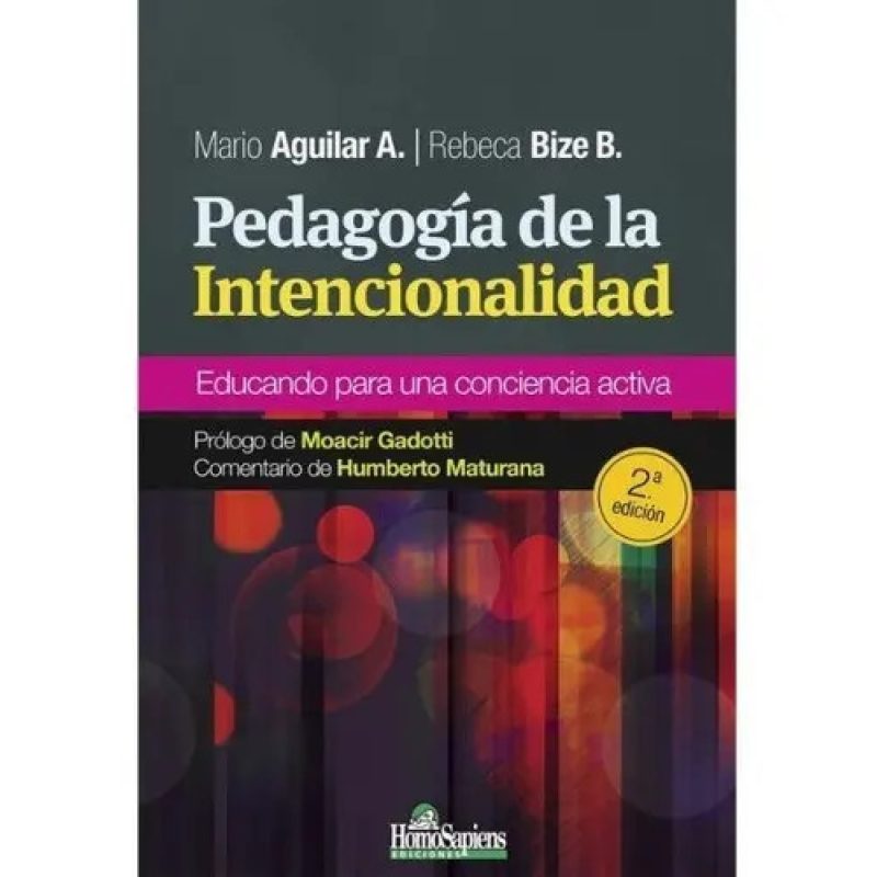 PEDAGOGIA DE LA INTENCIONALIDAD 2ª EDICION