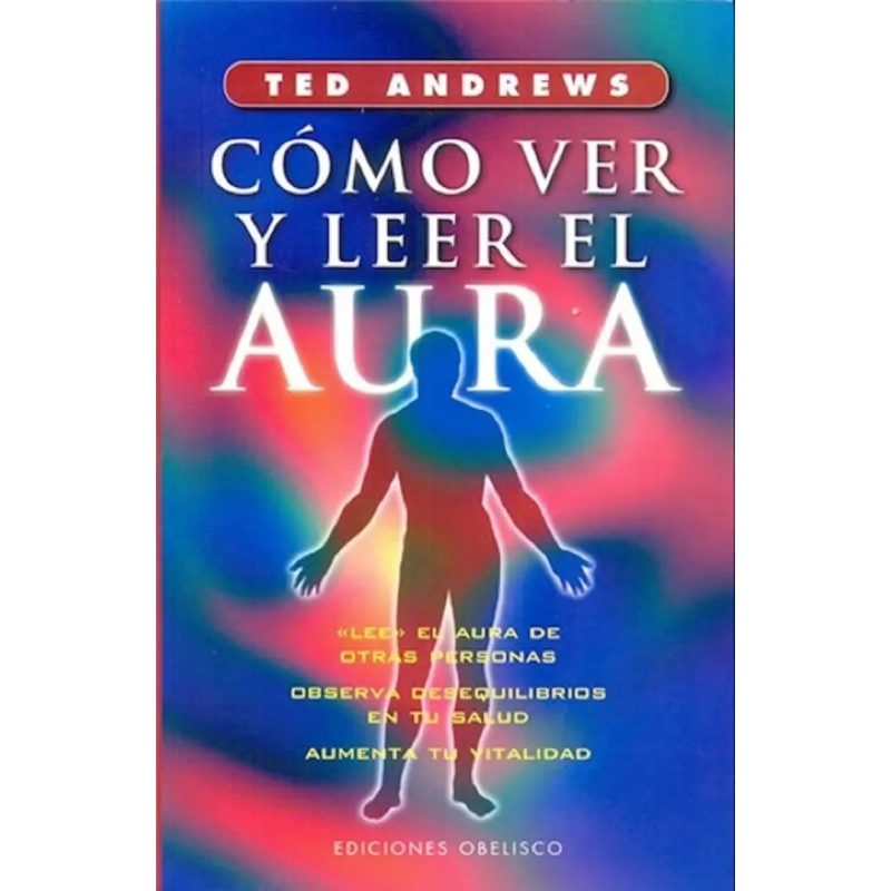 COMO VER Y LEER EL AURA