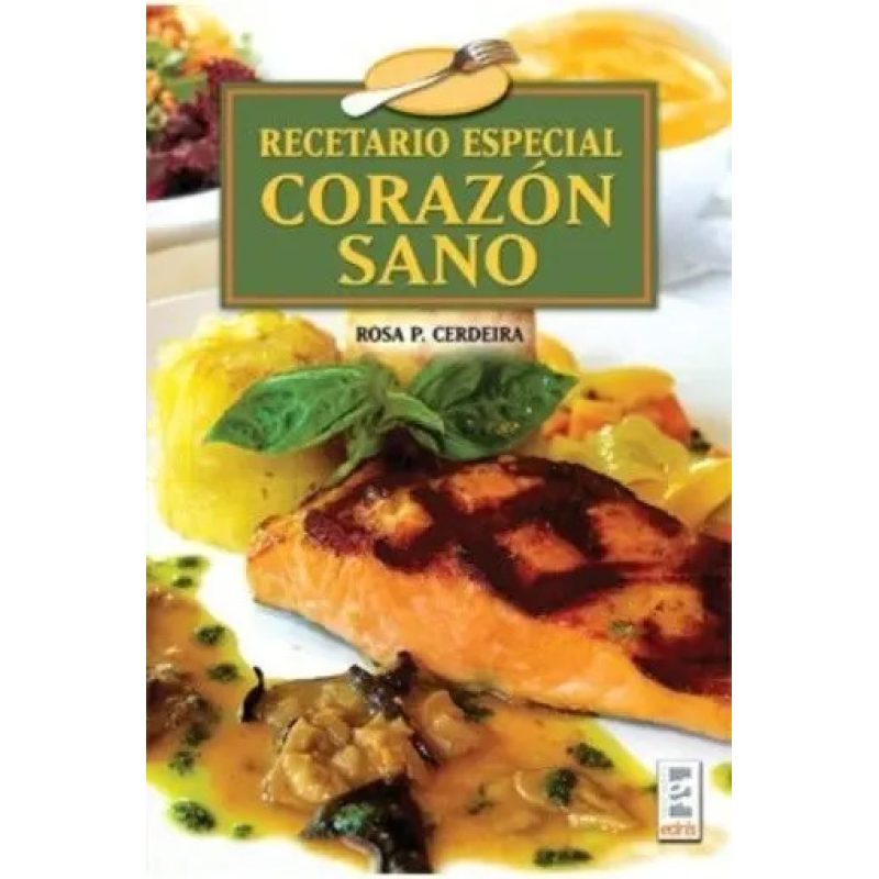 RECETARIO ESPECIAL CORAZON SANO