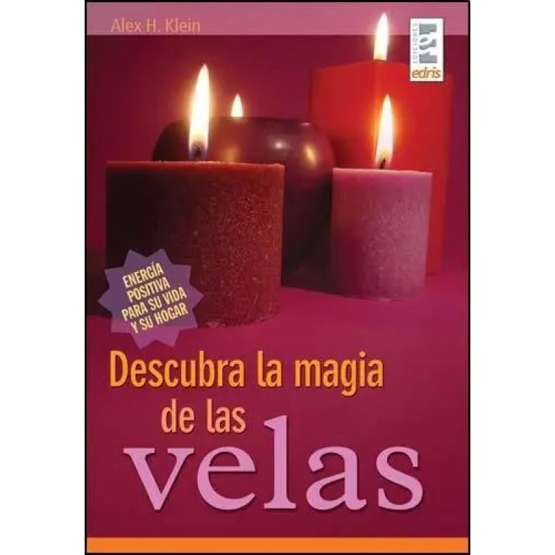 DESCUBRA LA MAGIA DE LAS VELAS