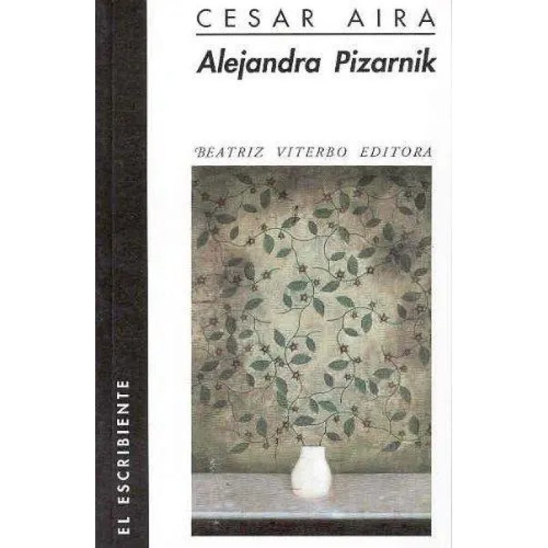 ALEJANDRA PIZARNIK #8
