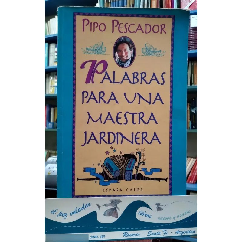 PALABRAS PARA UNA MAESTRA JARDINERA