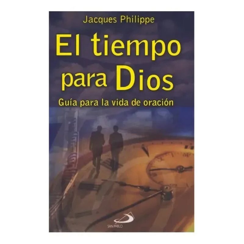 EL TIEMPO PARA DIOS
