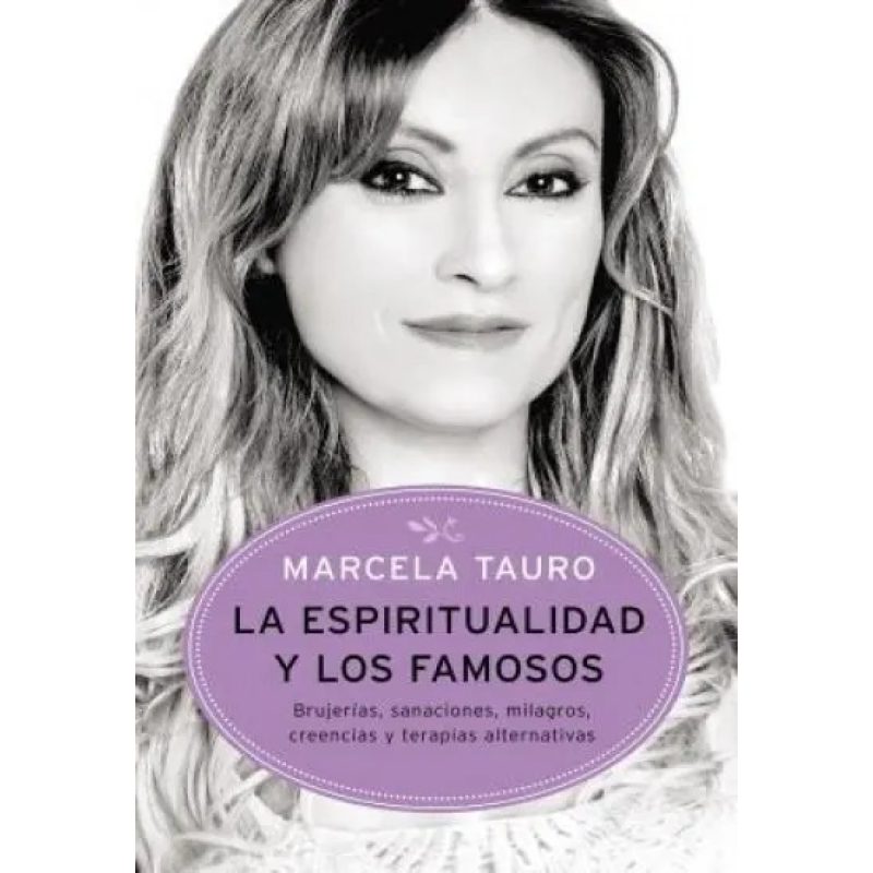 ESPIRITUALIDAD Y LOS FAMOSOS LA