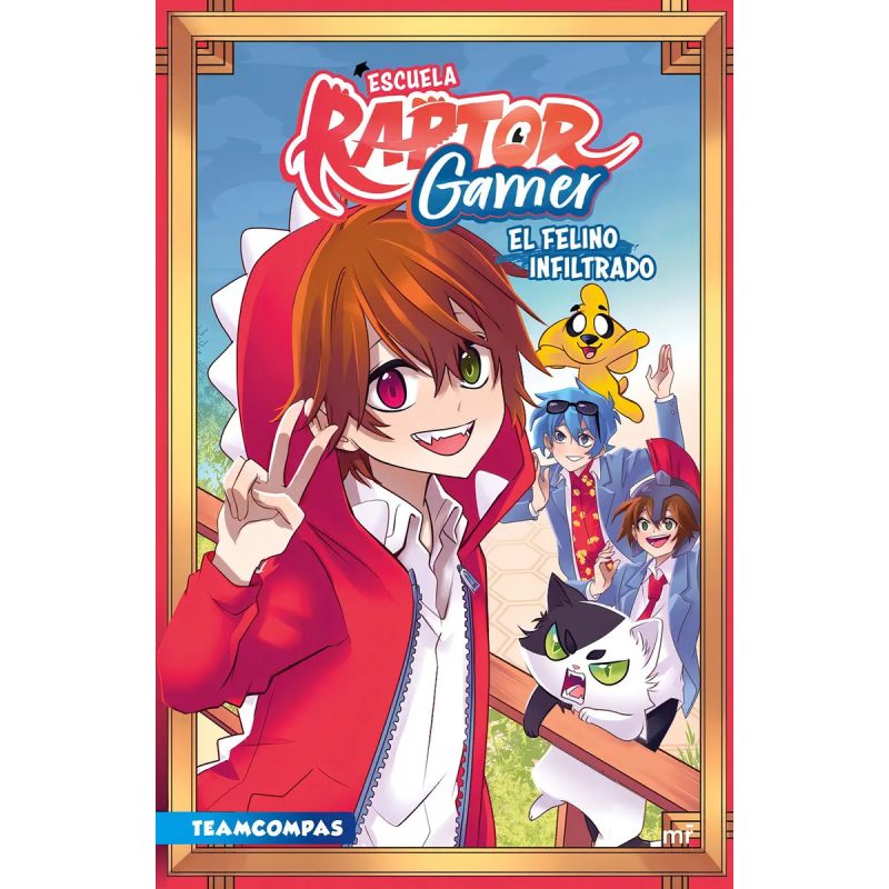 ESCUELA RAPTORGAMER EL FELINO INFILTRADO