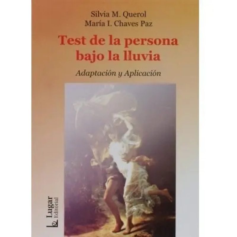TEST DE LA PERSONA BAJO LA LLUVIA APLICACION