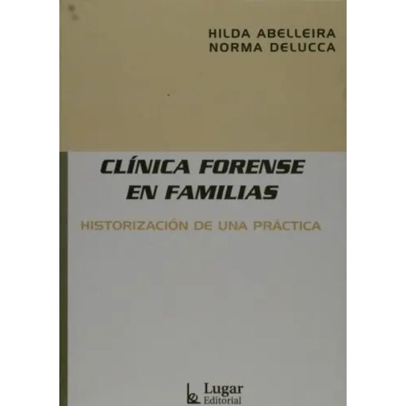 CLINICA FORENSE EN FAMILIAS