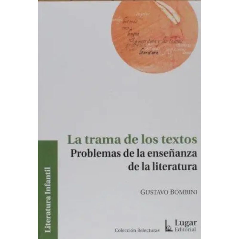 LA TRAMA DE LOS TEXTOS