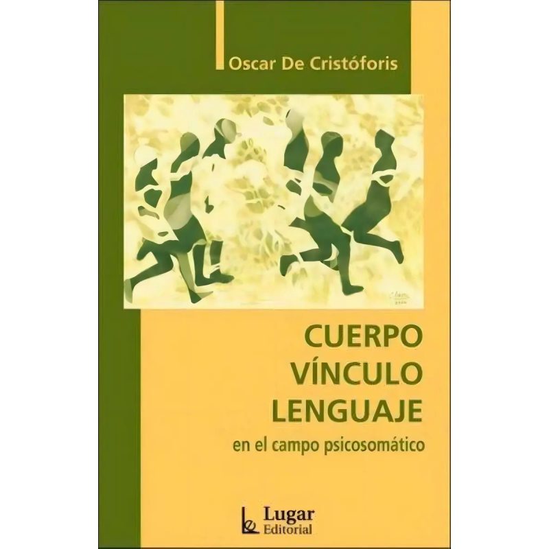 CUERPO VINCULO LENGUAJE EN CAMPO PSI