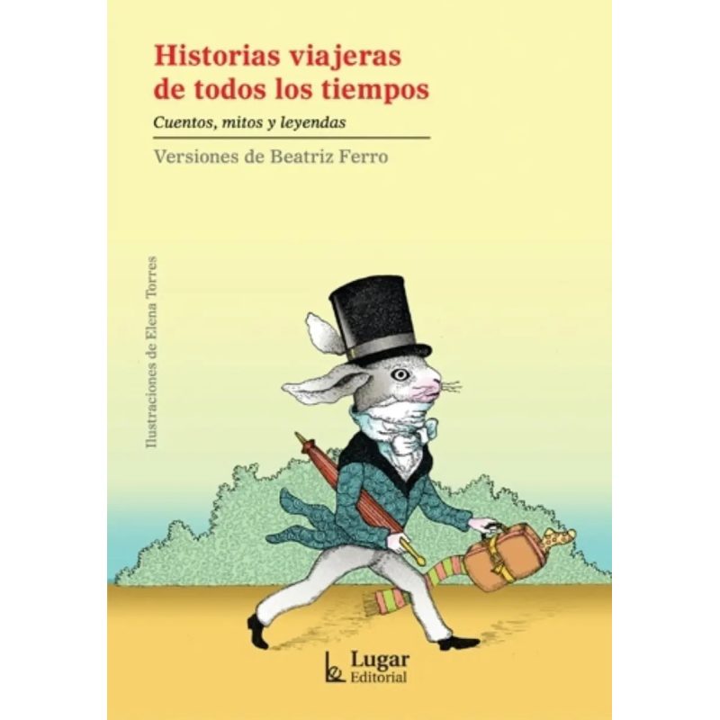 HISTORIAS VIAJERAS DE TODOS LOS TIEMPOS