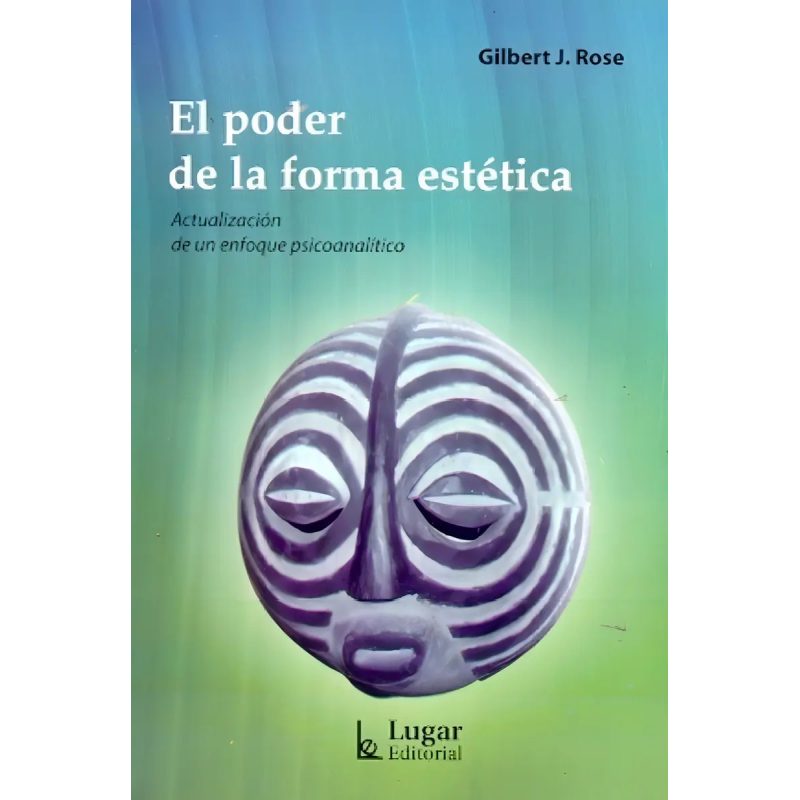 EL PODER DE LA FORMA ESTETICA