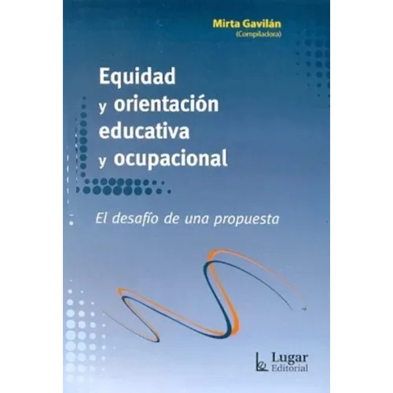 EQUIDAD Y ORIENTACION EDUCATIVA Y OCUPACIONAL