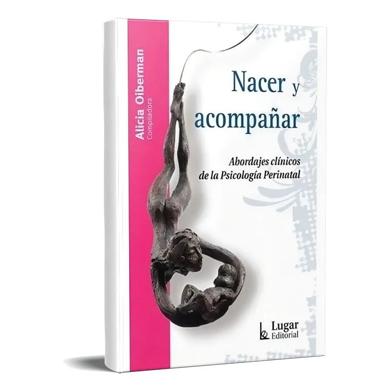 NACER Y ACOMPAÑAR