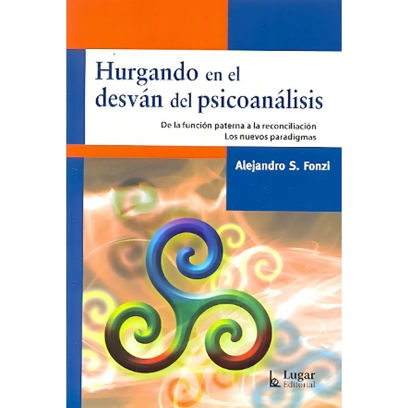 HURGANDO EN EL DESVAN DEL PSICOANALISTA