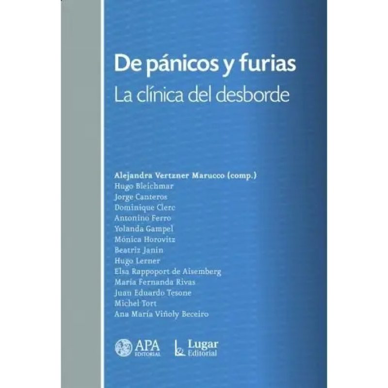 DE PANICOS Y FURIAS