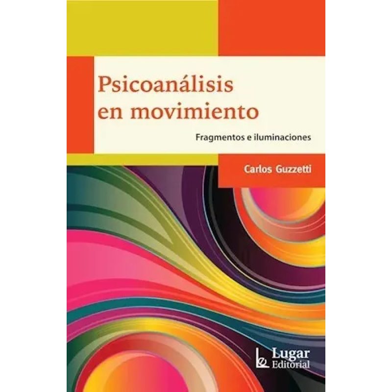 PSICOANALISIS EN MOVIMIENTO