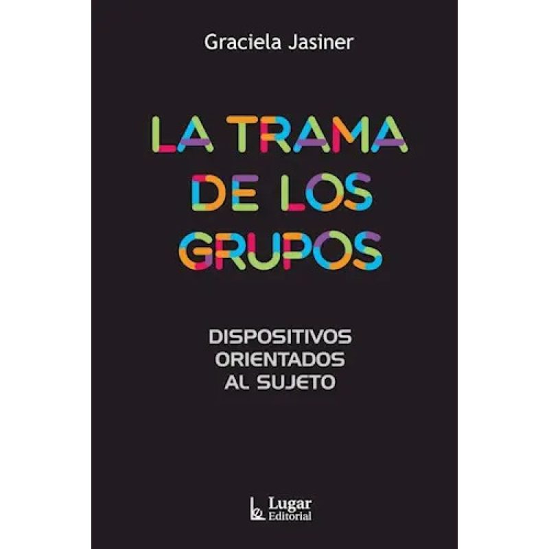 LA TRAMA DE LOS GRUPOS