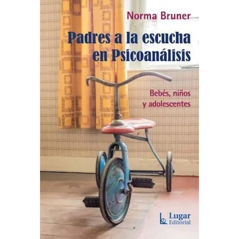 PADRES A LA ESCUCHA EN PSICOANALISIS