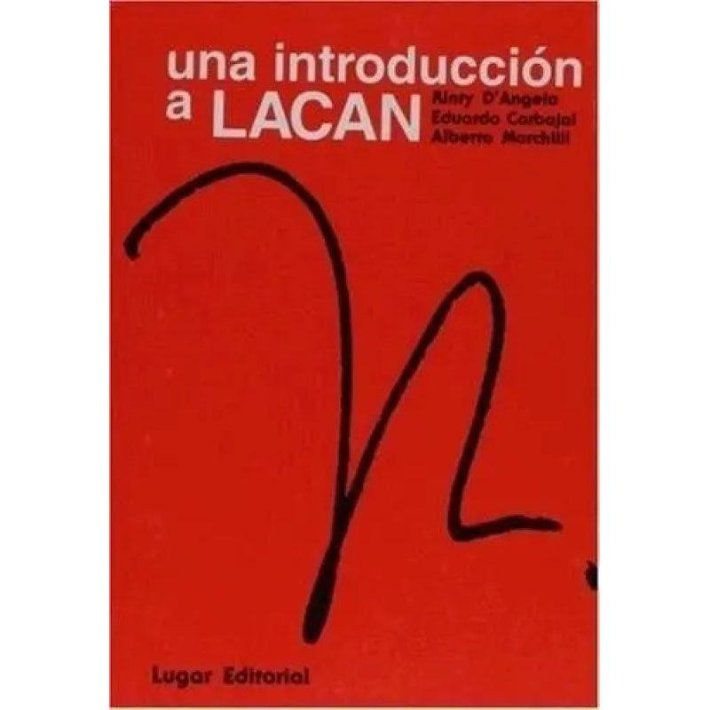 UNA INTRODUCCION A LACAN