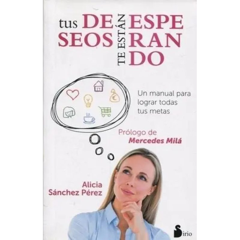 TUS DESEOS TE ESTAN ESPERANDO