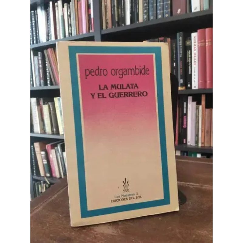 LA MULATA Y EL GUERRERO
