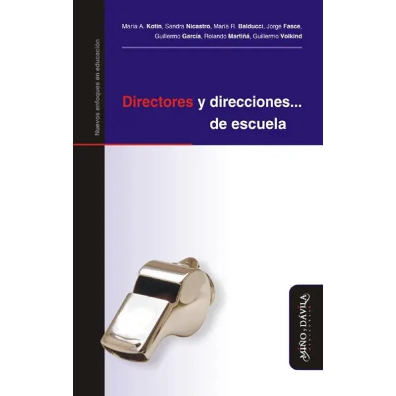 DIRECTORES Y DIRECCIONES DE ESCUELA