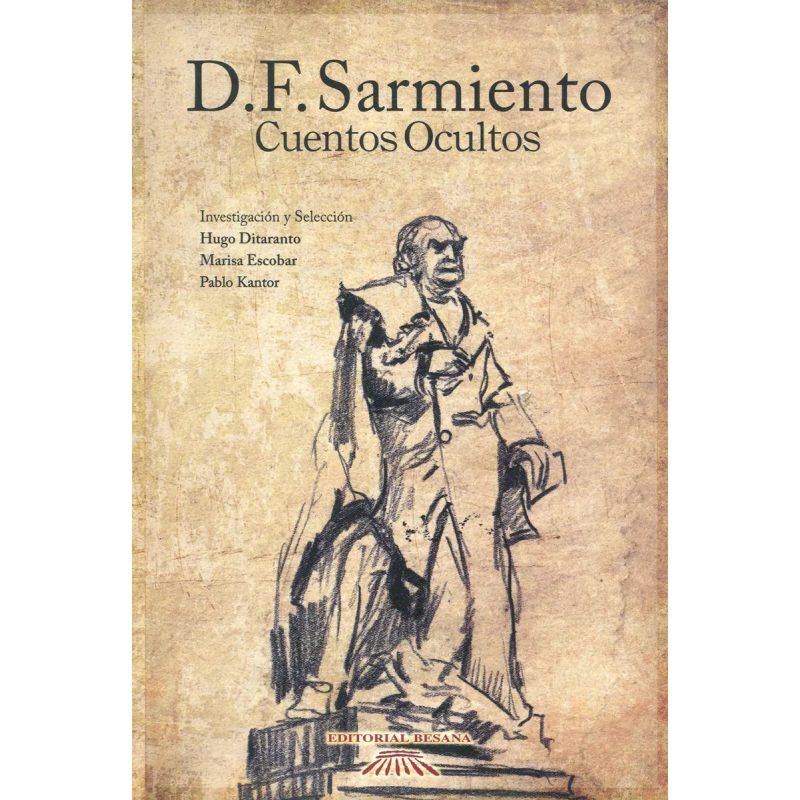 CUENTOS OCULTOS DOMINGO F SARMIENTO